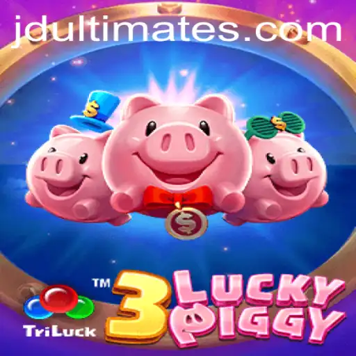 Exploring the World of 3LUCKYPIGGY and JD Ultimate