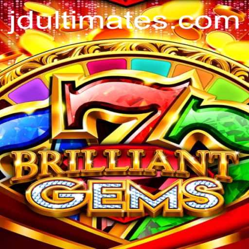 Explore the Exciting World of BrilliantGems with JD Ultimate