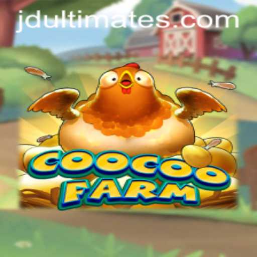 Exploring the Whimsical World of CooCooFarm and the Intrigue of JD Ultimate