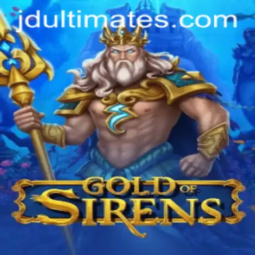 GoldofSirens: An Odyssey into Mythical Realms with JD Ultimate