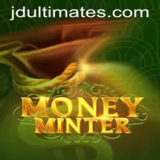 Exploring MoneyMinter: The Immersive Gaming Experience with JD Ultimate