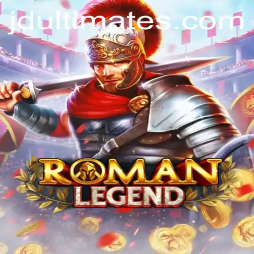Discover the Adventure of RomanLegend and the Power of JD Ultimate