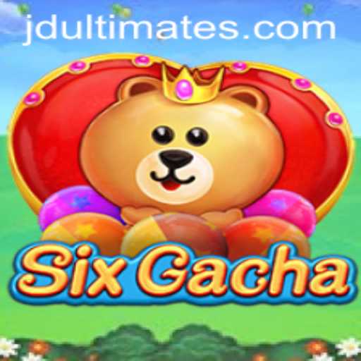 Discover the Exciting World of SixGacha: Enter the Realm of JD Ultimate