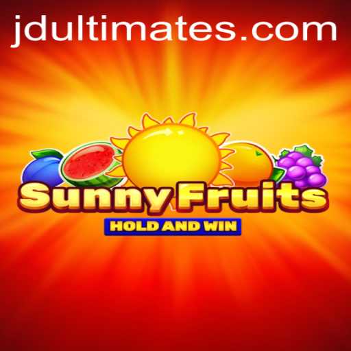 SunnyFruits: The Exciting Gaming World with JD Ultimate